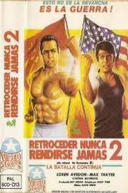 Retroceder Nunca Rendirse Jamas 2 (1988) poster